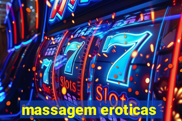 massagem eroticas